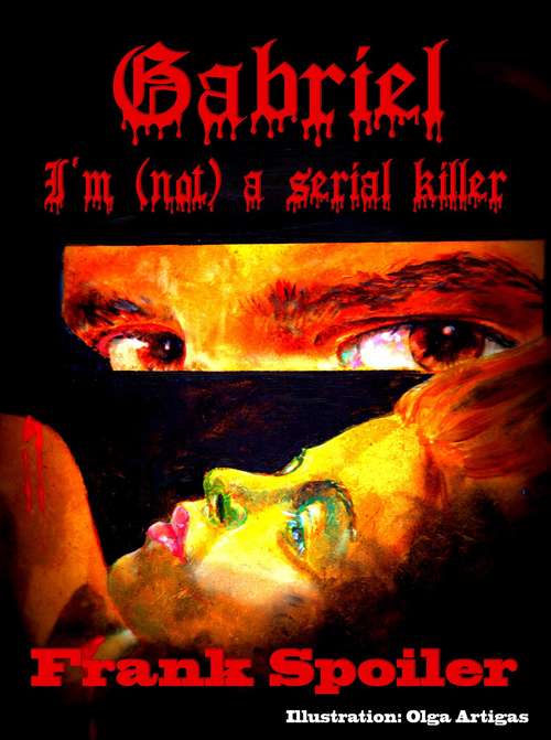 Book cover of I'm (not) a serial killer