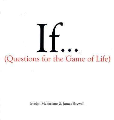 Book cover of If... (Questions for the Game of Life), Volume 1