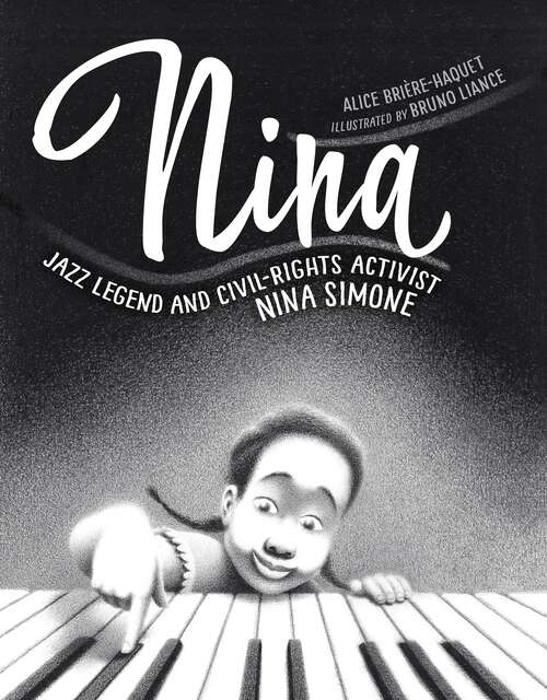 Book cover of Nina: Jazz Legend and Civil-Rights Activist Nina Simone
