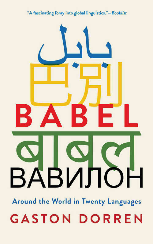 Book cover of Babel: Around the World in Twenty Languages