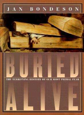 Book cover of Buried Alive: The Terrifying History Of Our Most Primal Fear