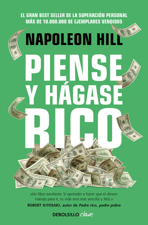 Book cover of Piense y hágase rico: La riqueza y la realización personal al alcance de todos