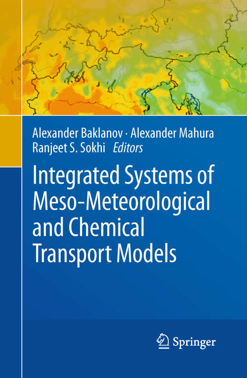 Book cover of Integrated Systems of Meso-Meteorological and Chemical Transport Models