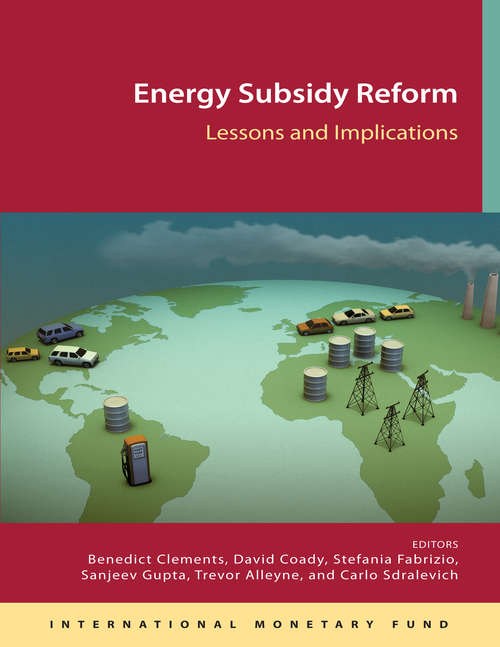 Energy Subsidy Reform: Lessons and Implications