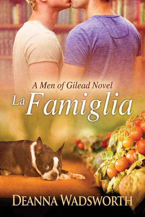Book cover of La Famiglia (The\men Of Gilead Ser.)
