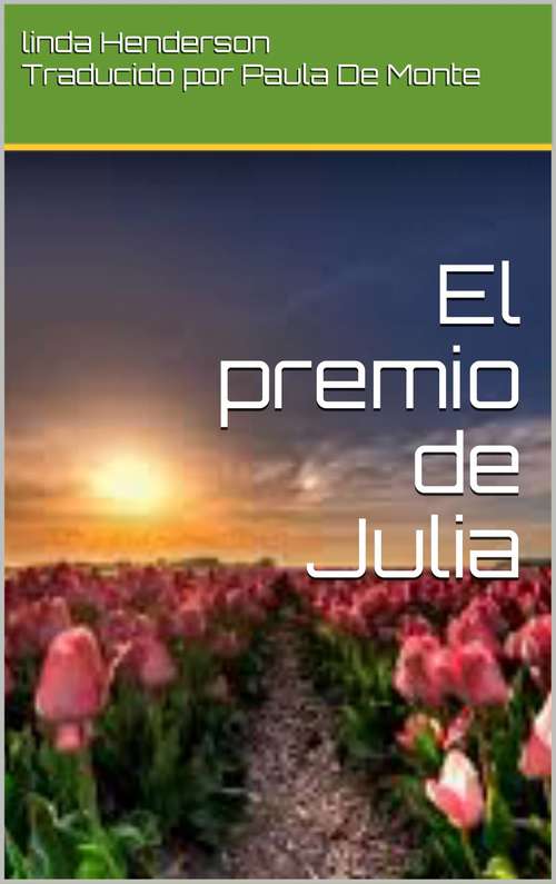 Book cover of El premio de Julia