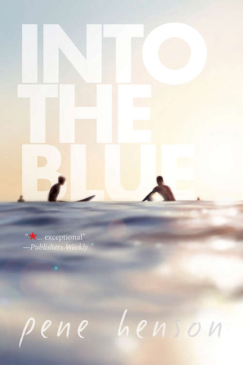 Book cover of Into the Blue