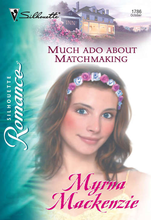 Book cover of Much Ado About Matchmaking