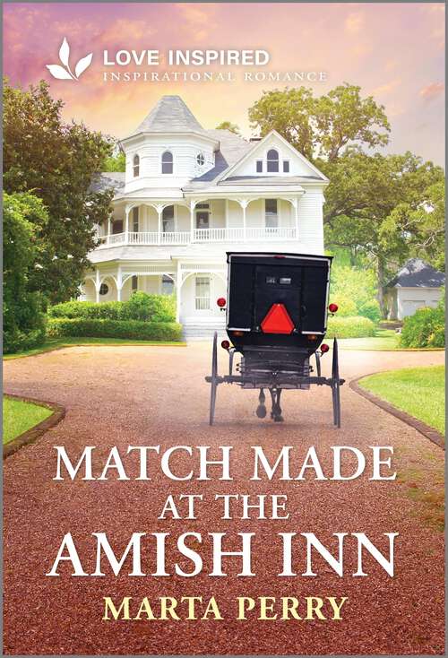Book cover of Match Made at the Amish Inn: An Uplifting Inspirational Romance (Original) (Brides of Lost Creek)