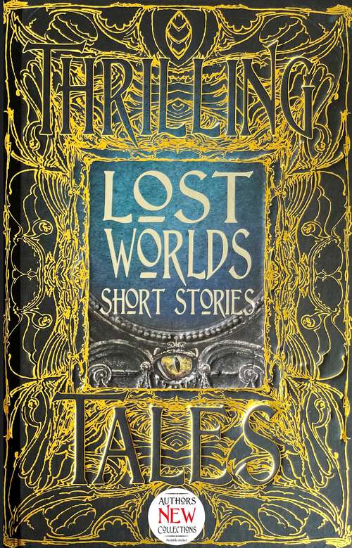Book cover of Lost Worlds Short Stories (Gothic Fantasy)