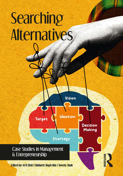 Book cover of Searching Alternatives: Case Studies in Management & Entrepreneurship