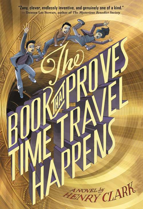 Book cover of The Book That Proves Time Travel Happens