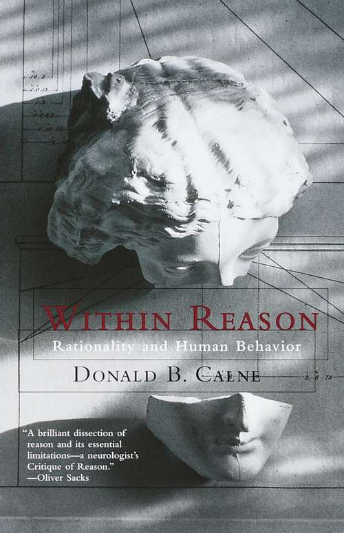 Book cover of Within Reason: Rationality and Human Behavior