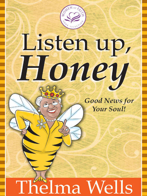 Book cover of Listen Up, Honey