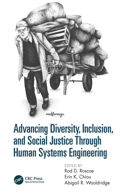 Book cover of Advancing Diversity, Inclusion, and Social Justice Through Human Systems Engineering
