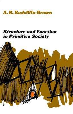 Book cover of Structure And Function In Primitive Society:Essays and Addresses