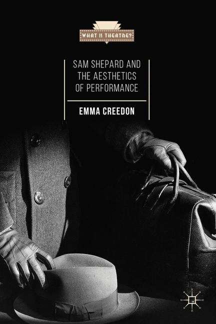 Book cover of Sam Shepard and the Aesthetics of Performance