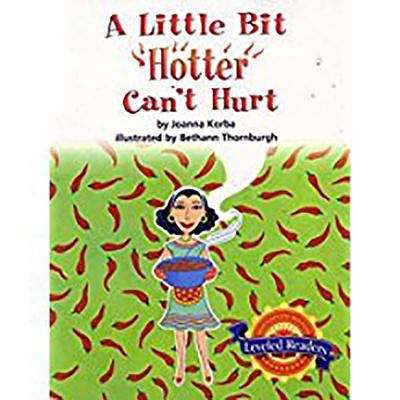 Book cover of A Little Bit “Hotter” Can’t Hurt [Grade 3]