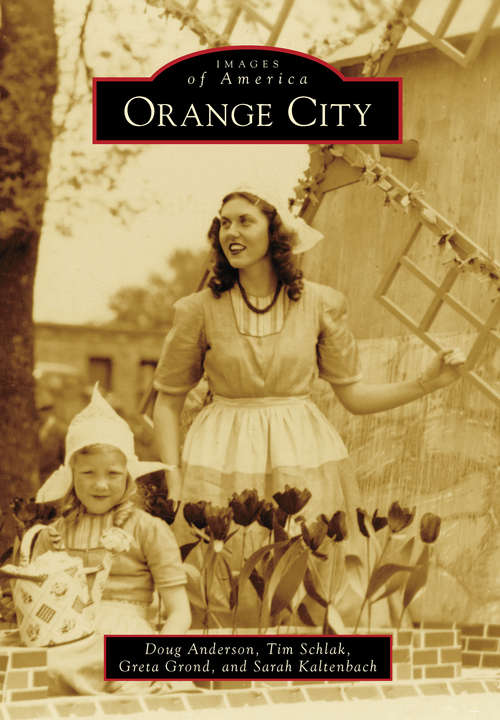 Orange City (Images of America)