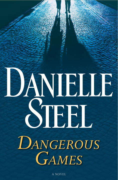 Book cover of Dangerous Games: A Novel
