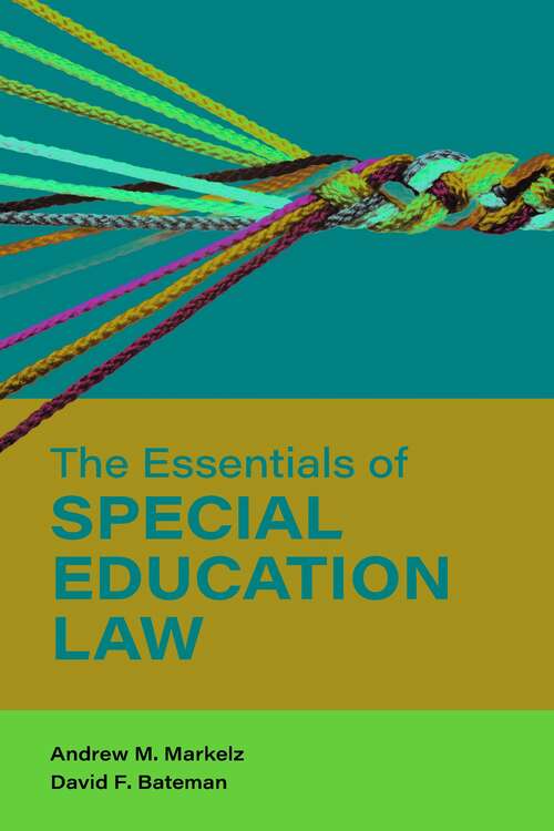 Book cover of The Essentials of Special Education Law