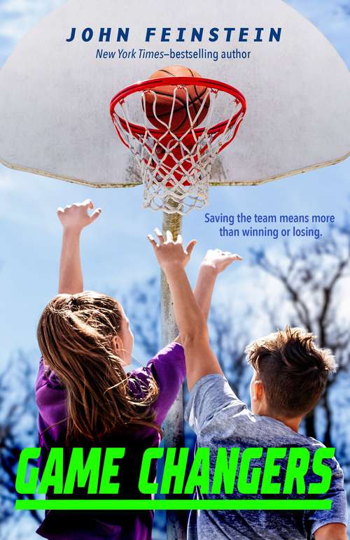 Book cover of Game Changers: A Benchwarmers Novel (The Benchwarmers Series #2)