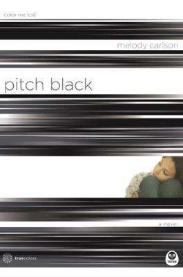 Book cover of Pitch Black: Color Me Lost (TrueColors #4)