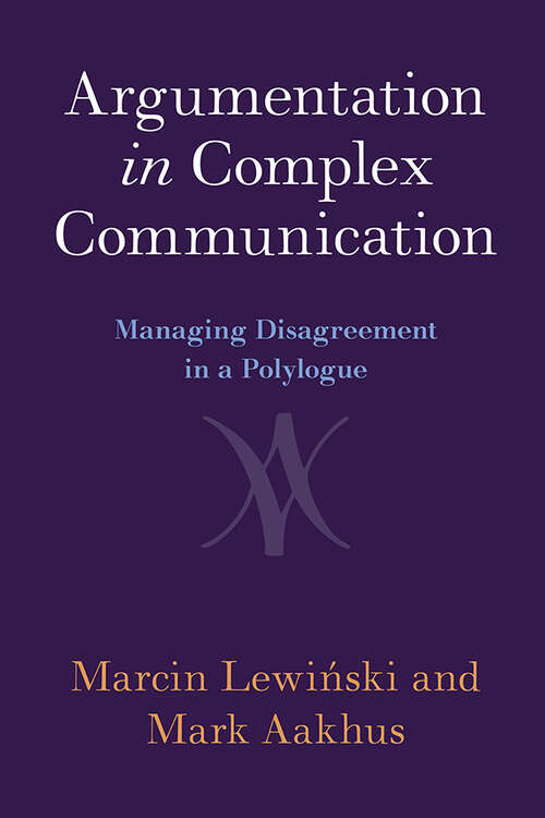 Book cover of Argumentation in Complex Communication