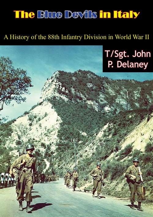 Book cover of The Blue Devils in Italy: A History of the 88th Infantry Division in World War II