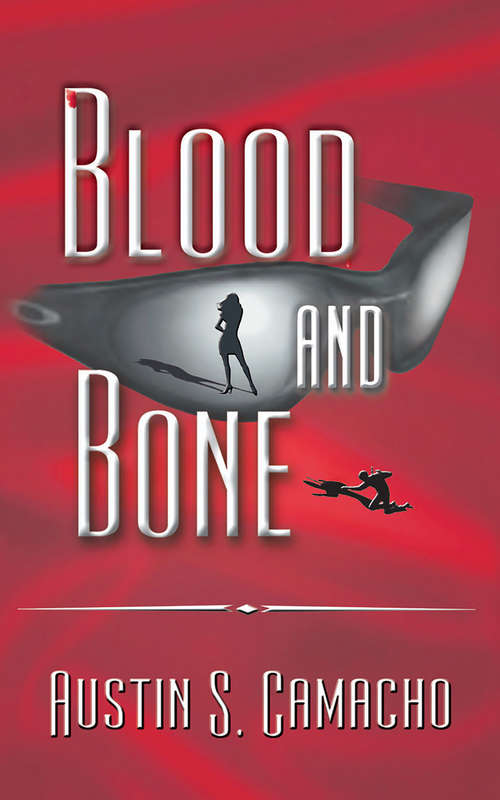 Book cover of Blood and Bone