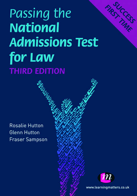 Passing the National Admissions Test for Law (Student Guides to University Entrance Series)