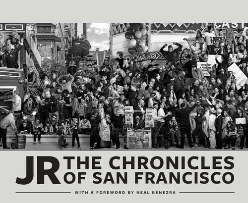 JR: The Chronicles Of San Francisco