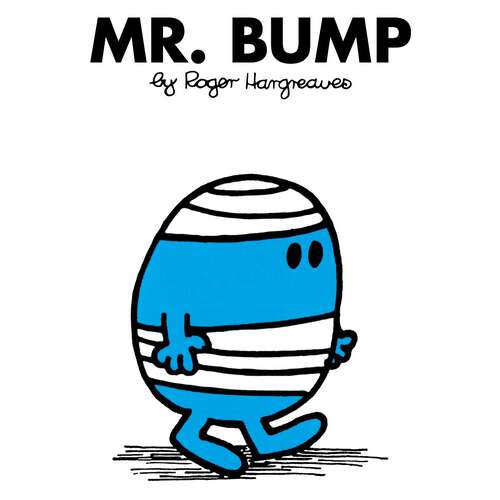 Book cover of Mr. Bump (Mr. Men and Little Miss)