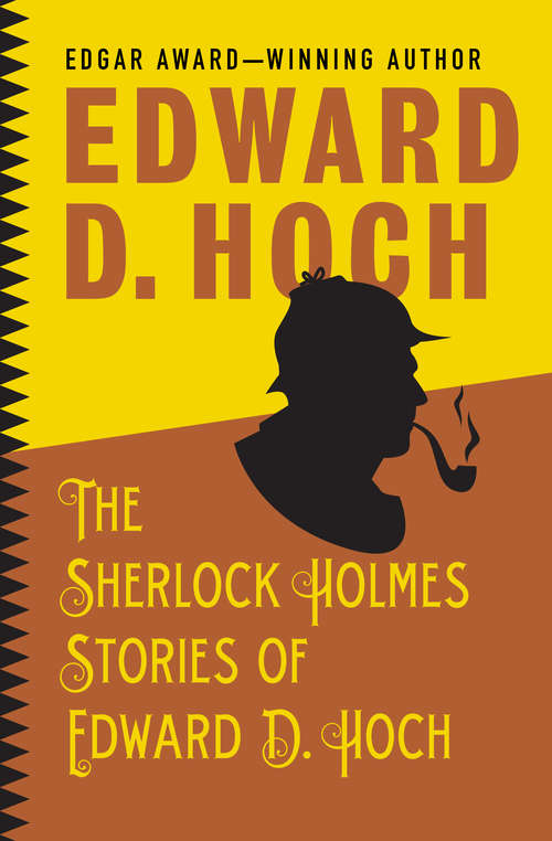 The Sherlock Holmes Stories of Edward D. Hoch