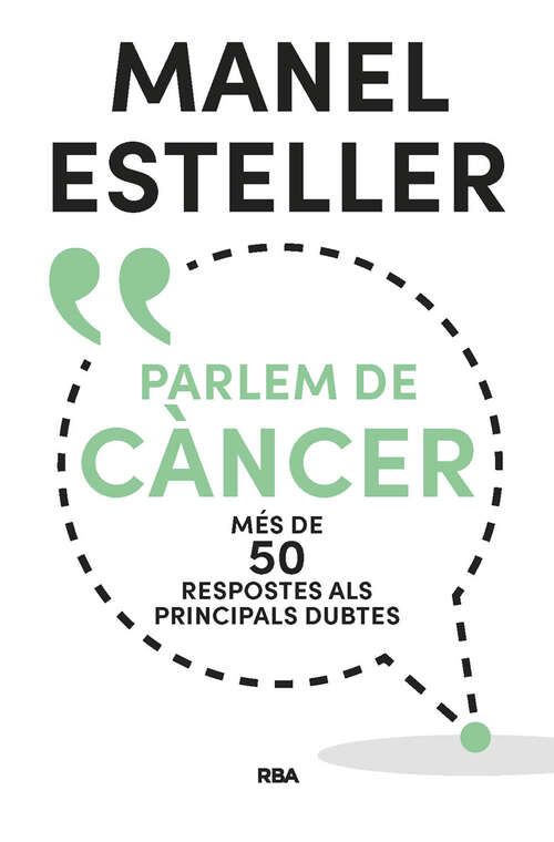 Book cover of Parlem de càncer: Més de 50 respostes als principals dubtes