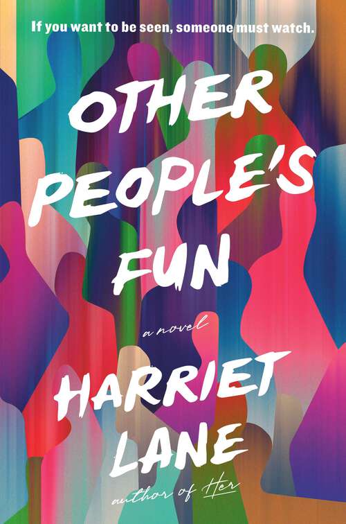 Book cover of Other People's Fun: A Novel