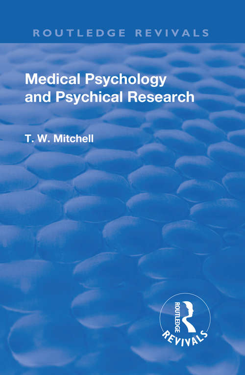 Book cover of Revival: Medical Psychology and Psychical Research (Routledge Revivals)