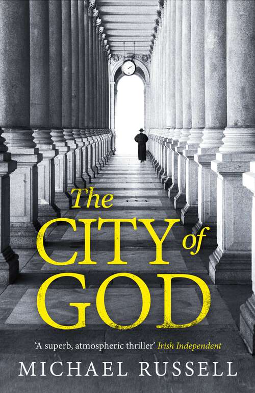 Book cover of The City of God (Stefan Gillespie #8)