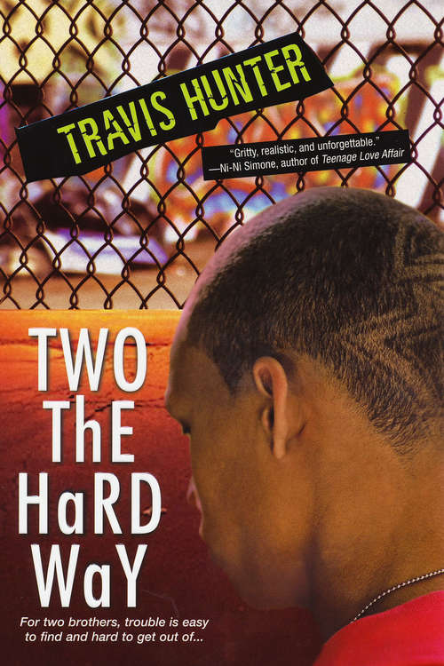 Book cover of Two The Hard Way