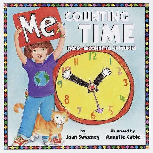 Book cover of Me Counting Time: From Seconds to Centuries