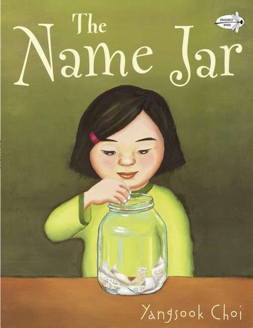 Book cover of The Name Jar (Into Reading, Trade Book #10)