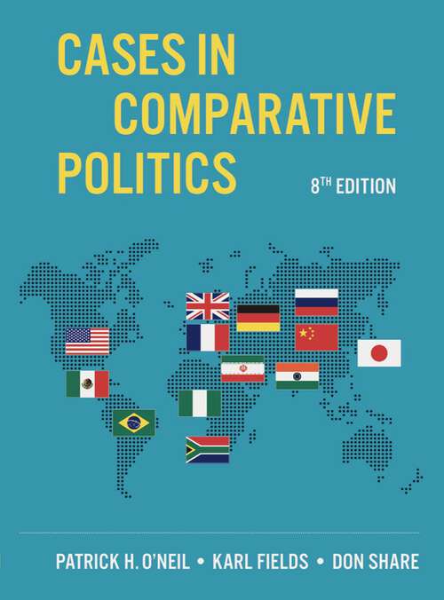 Book cover of Cases in Comparative Politics (Eighth Edition) (Eighth Edition)