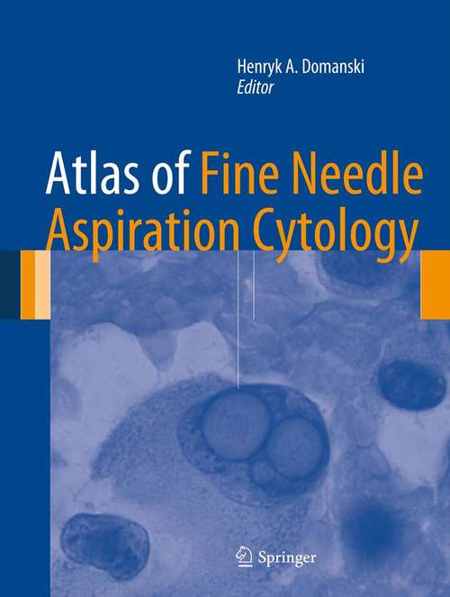Book cover of Atlas of Fine Needle Aspiration Cytology