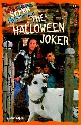 Book cover of The Halloween Joker (Wishbone Super Mysteries)