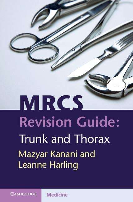 Book cover of MRCS Revision Guide: Trunk and Thorax