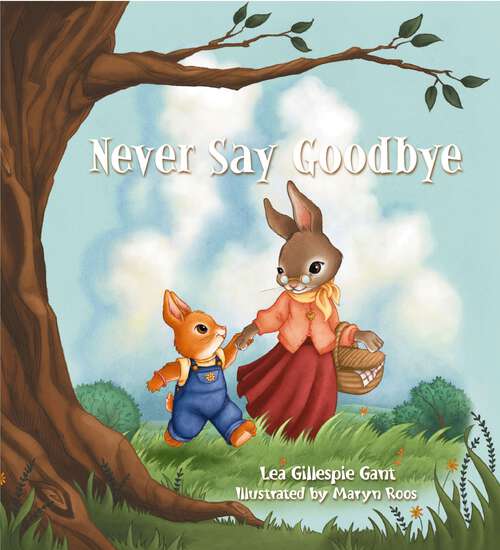 Book cover of Never Say Goodbye