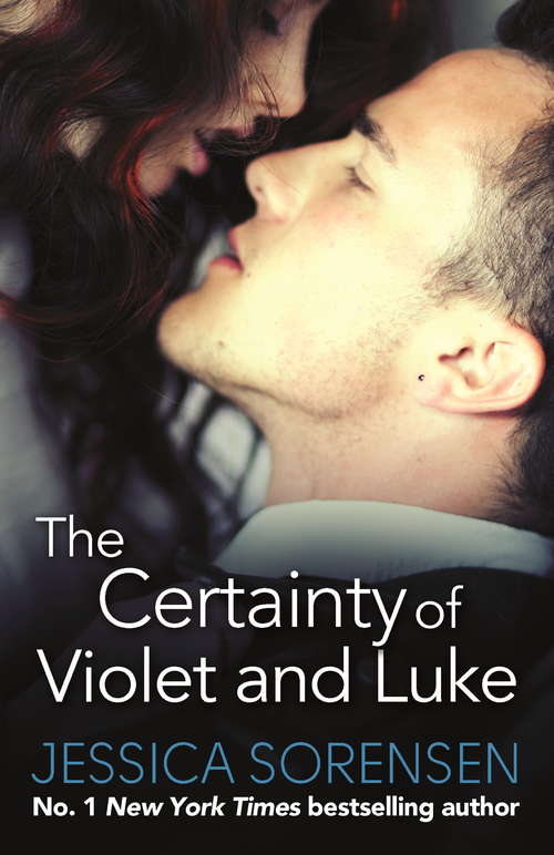 Book cover of The Certainty of Violet and Luke (Callie and Kayden #5)
