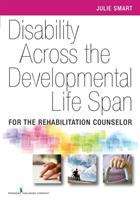 Book cover of Disability Across The Developmental Life Span: For The Rehabilitation Counselor