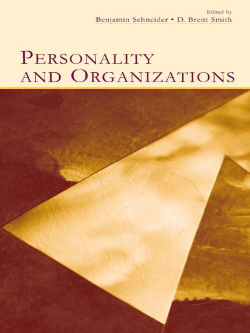 Personality and Organizations (Organization and Management Series)