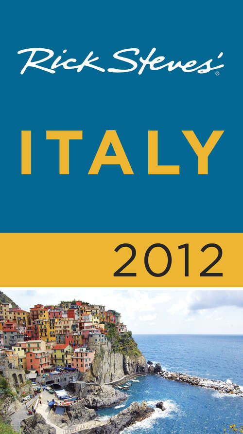 Book cover of Rick Steves' Italy 2012
